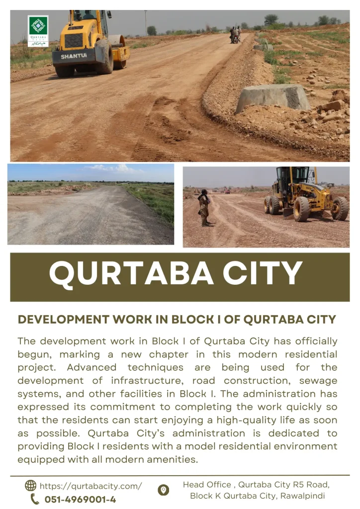 Formal Commencement of Development Work in Block I of Qurtaba City: